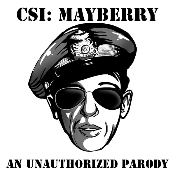 CSI Mayberry Show Graphic